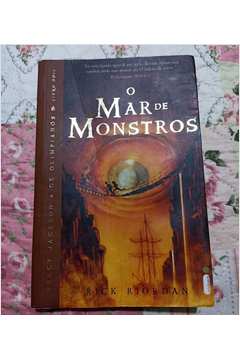 O Mar de Monstros - Percy Jackson e os Olimpianos ? Livro Dois