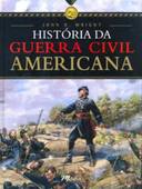 Historia da Guerra Civil Americana