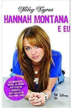 Hannah Montana e Eu