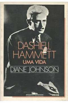 Dashiell Hammett: uma Vida