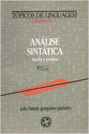 Análise Sintática Teoria e Prática - Tópicos de Linguagem Gramática