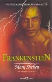 Frankenstein (coleção a Obra-prima de Cada Autor)