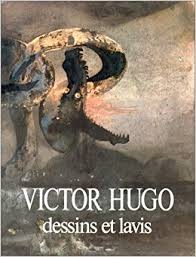 Victor Hugo : Dessins et Lavis