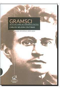 Gramsci: um Estudo Sobre Seu Pensamento Político