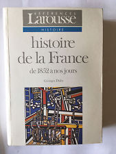Histoires de La France de 1852 à nos Jours