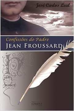 Confissões do Padre Jean Froussard
