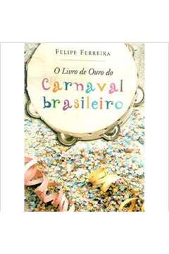 O Livro de Ouro do Carnaval Brasileiro