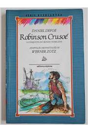 Robinson Crusoé a Conquista do Mundo numa Ilha