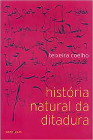 História Natural da Ditadura