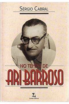 No Tempo de Ari Barroso