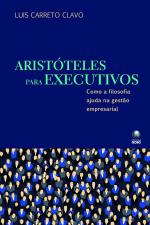 Aristóteles para Executivos