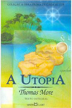 A Utopia Coleção a Obra-prima de Cada Autor