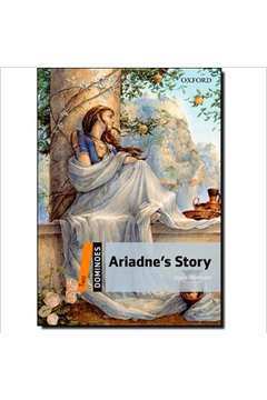 Ariadne S  Story