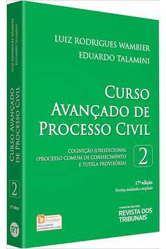Curso Avançado de Processo Civil - Volume 2