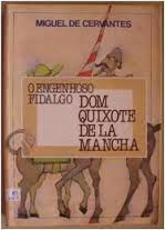 Engenhoso Fidalgo Dom Quixote de La Mancha - 2 Volumes