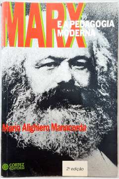 Marx e a Pedagogia Moderna