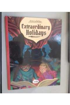 Extraordinary Holidays