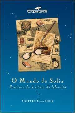 O Mundo de Sofia - Romance da História da Filosofia