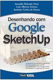 Desenhando Com Google Sketchup