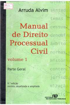 Manual de Direito Processual Civil Vol. 1