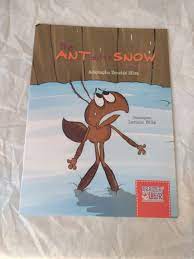 The Ant and the Snow