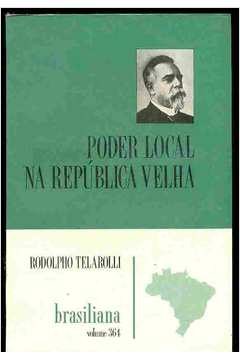 Poder Local na República Velha