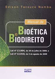 Manual de Bioética e Biodireito