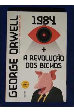 1984 + a Revolução dos Bichos