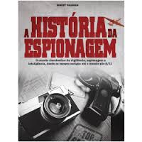 A História da Espionagem