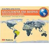 Geografia Em Mapas - Noções Basicas de Geografia - 4 ª Edição