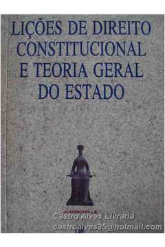 Lições de Direito Constitucional e Teoria Geral do Estado