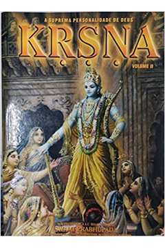 KRISHNA - A Suprema Personalidade de Deus (Volume 4)