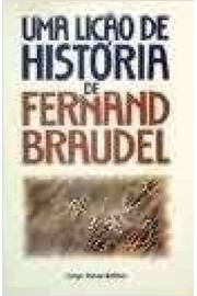 Uma Lição de História de Fernand Braudel