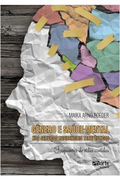 Gênero e Saúde Mental nos Serviços Residenciais Terapêuticos