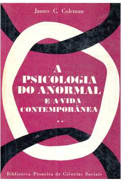 A Psicologia do Anormal e a Vida Contemporânea Vol. 2
