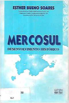Mercosul: Desenvolvimento Histórico