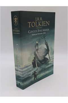 Contos Inacabados Editado por Christopher Tolkien