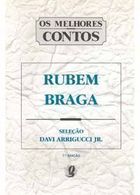 Os Melhores Contos - Rubem Braga - 8ª Edição