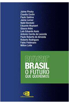 Brasil: o Futuro Que Queremos