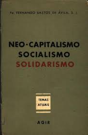 Neo-capitalismo Socialismo Solidarismo