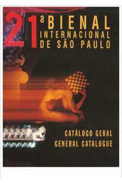 21ª Bienal Internacional de São Paulo: Catálogo Geral