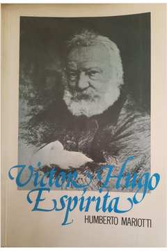 Victor Hugo, Espirita