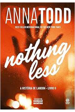 Nothing Less: a História de Landon - Livro II