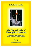 The Fire and Light of Theosophical Literature