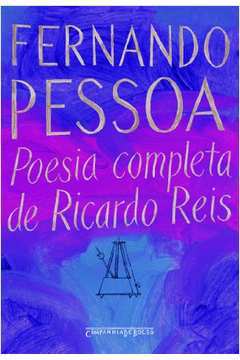 Poesia Completa de Ricardo Reis