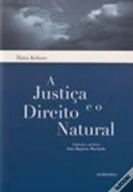 A Justiça e o Direito Natural