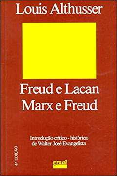 Freud e Lacan Marx e Freud