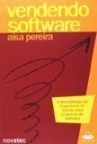 Vendendo Software: a Metodologia da Engenharia de Vendas...