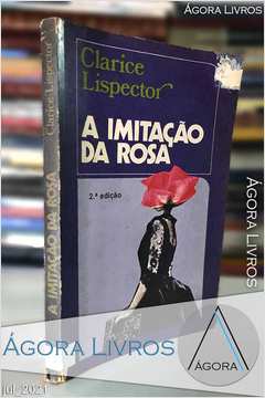 A Imitação da Rosa - 2a. Edição