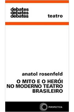 O Teatro Brasileiro Moderno